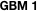 GBM 1