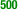 500