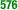 576