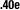 .40e