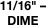 11/16" – 