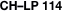 CH–LP 114