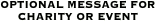 OPTIONAL MESSAGE FOR 